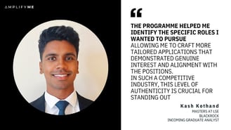 How the AmplifyME Summer Analyst Training Programme Enhanced My Applications